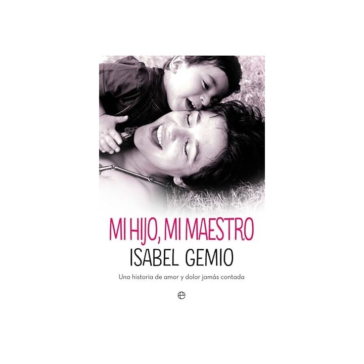 Mi hijo, mi maestro